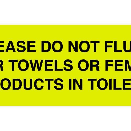 All Quality – wholesale Bathroom sign – Signs ByLITA Basic Please Do Not Flush Paper towel Or Feminine Products In Toilets Sign13