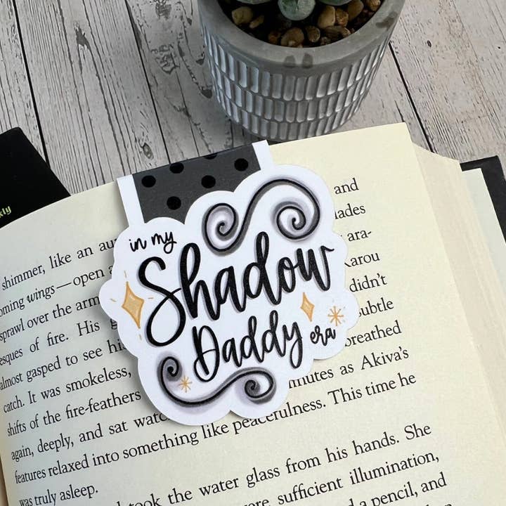 Mav & Molly Designs - Wholesale Bookmark - In My Shadow Daddy Era Magnetic Bookmark1