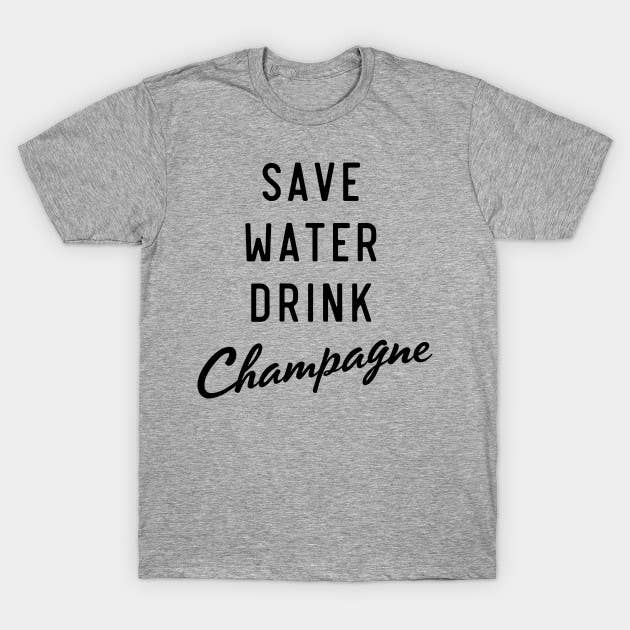 Save water drink wine champagne tee tshirt shirt funny comfy for wholesale by The Candy Collections
