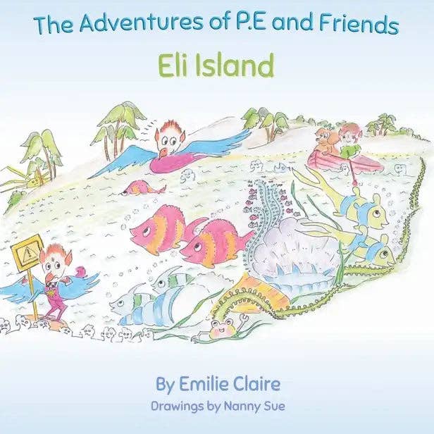 Books by splitShops - Wholesale Book - Kids - Eli Island: The Adventures of P.E and Friends - Hardcover