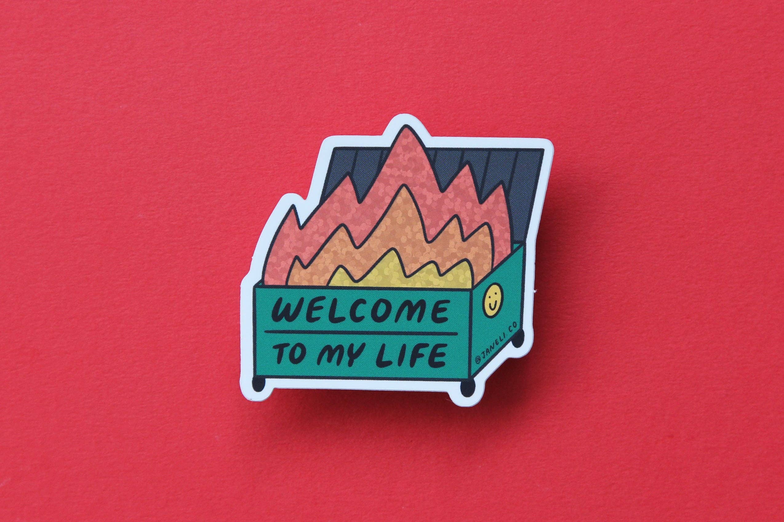 JaneLi.Co – wholesale Sticker – Welcome to My Life Sticker