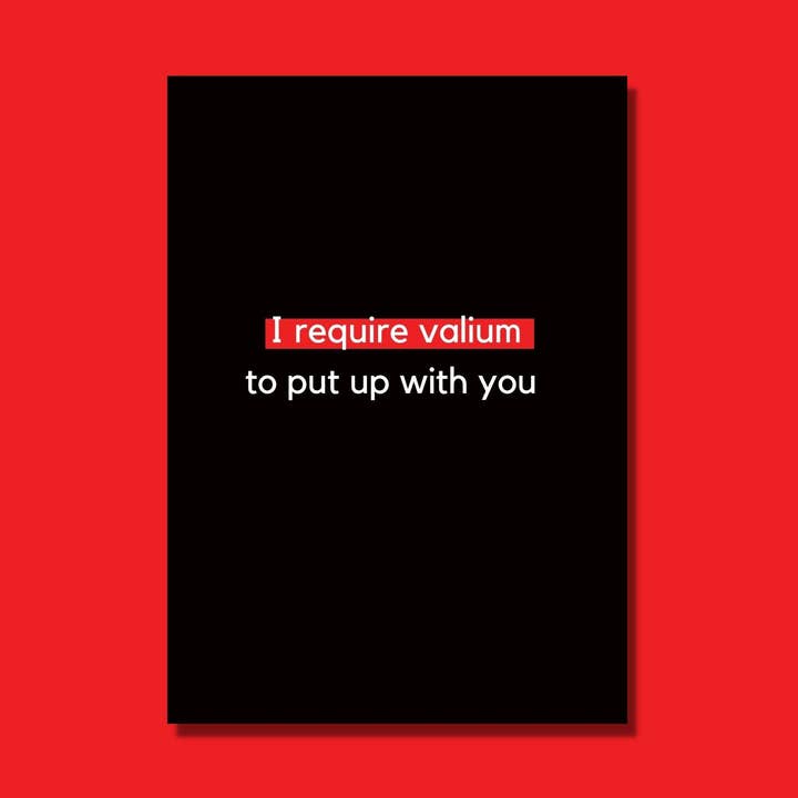 Dry humour/deadpan/funny cheeky card Valium joke for wholesale by The Mail Minx