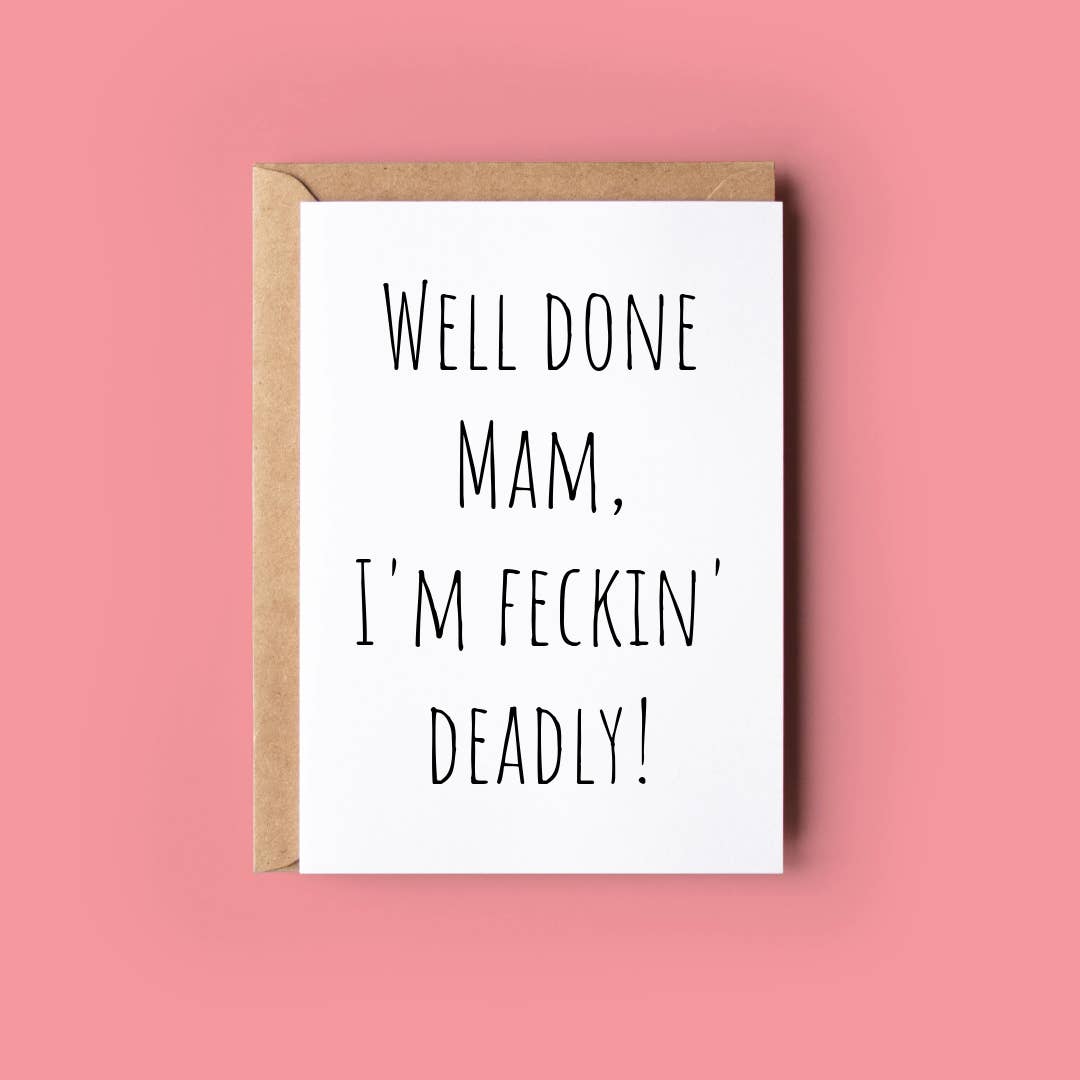 Wonky Cards - Wholesale Everyday Greeting Card - I'm Feckin' Deadly