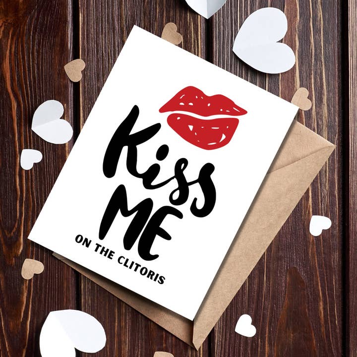 As Told By Ellie - Wholesale Love Card - Kiss Me On The Clitoris Card