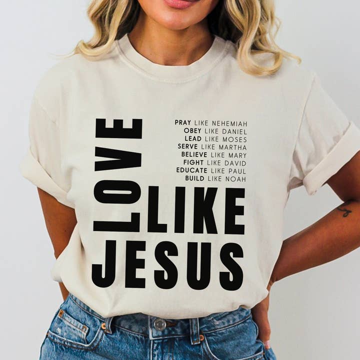 Scripted Pearl - Wholesale Screen Printed T-Shirt - Unisex - Love Like Jesus Biblical Role Models Comfort Colors T Shirt0