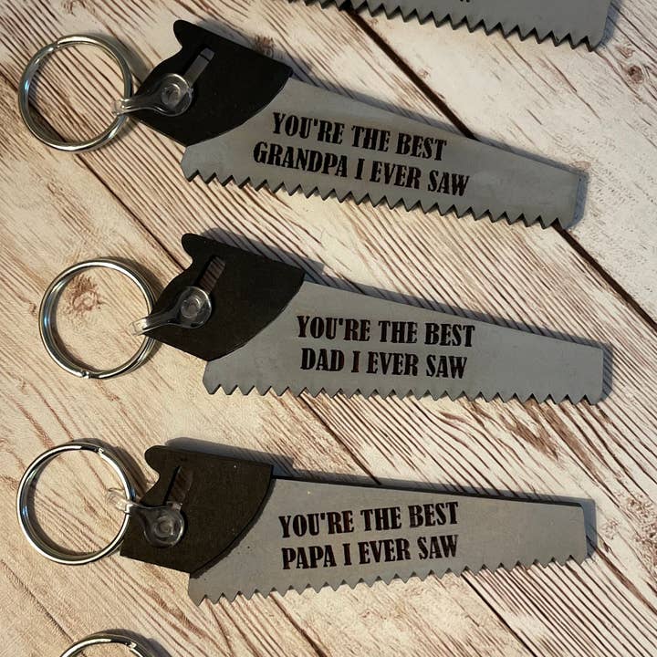 LivaBella Designs – wholesale Nyckelring - Unisex – Du är den bästa ___ jag någonsin sett - Såg nyckelring - pappa, pappa, pappa, farfar, pappa, pappa,