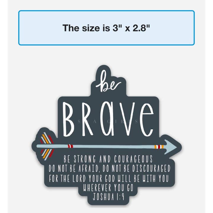 swaygirls - Wholesale Sticker - Joshua 1:9 Be Brave Sticker5