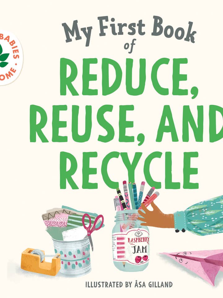 My First Book of Reduce, Reuse, and Recycle (BB) for wholesale by Sourcebooks