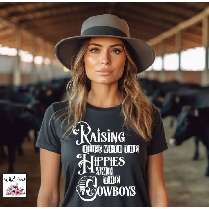 Wild Pine & Company LLC - Wholesale Screen Printed T-Shirt - Women's - RAISING HELL WITH THE HIPPIES AND THE COWBOYS GRAPHIC TEE