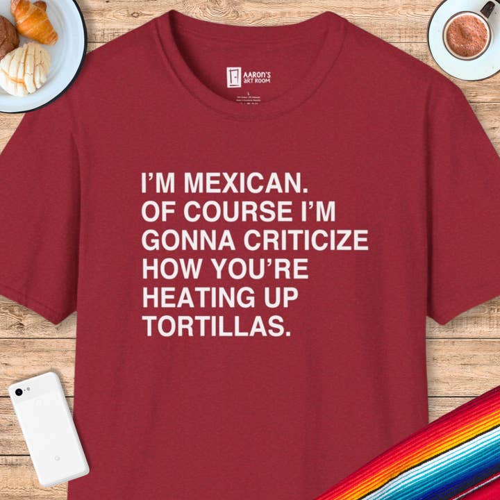 Heating Up Tortillas T-Shirt for wholesale by Aaron's Art Room