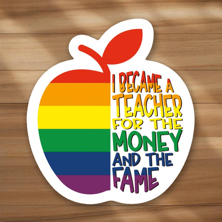 Mini Size - I became a teacher for the money and the fame for wholesale by LNZ Custom Design