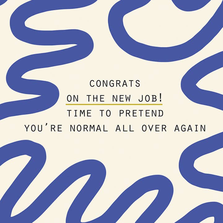 CARTE DE FÉLICITATIONS POUR UN NOUVEL EMPLOI NORMAL 4,5 x 6,25" pour la vente par Calypso Cards LLC