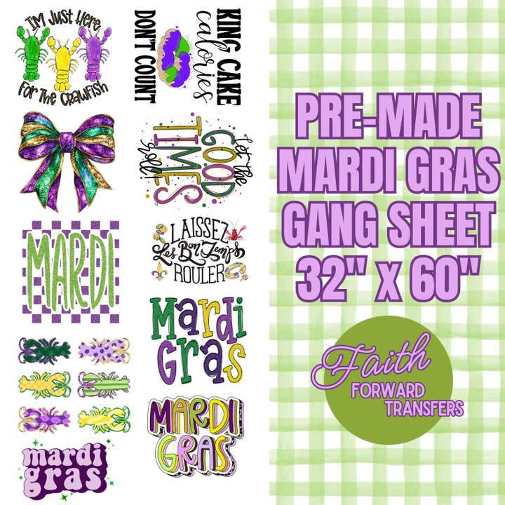 Premade Mardi Gras Gang Sheet for wholesale by Faith Forward Transfers