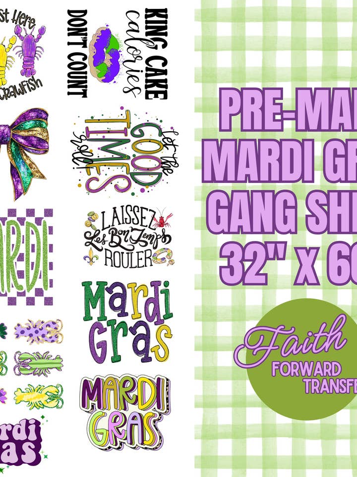 Premade Mardi Gras Gang Sheet for wholesale by Faith Forward Transfers