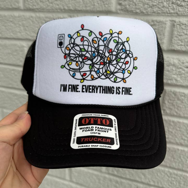 I’m Fine Everythings fine Trucker Hat for wholesale by H+P Wholesale