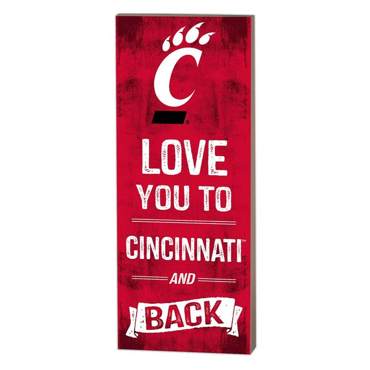 7x18 Logo Love You To Cincinnati Bearcats for wholesale by KH Sports Fan