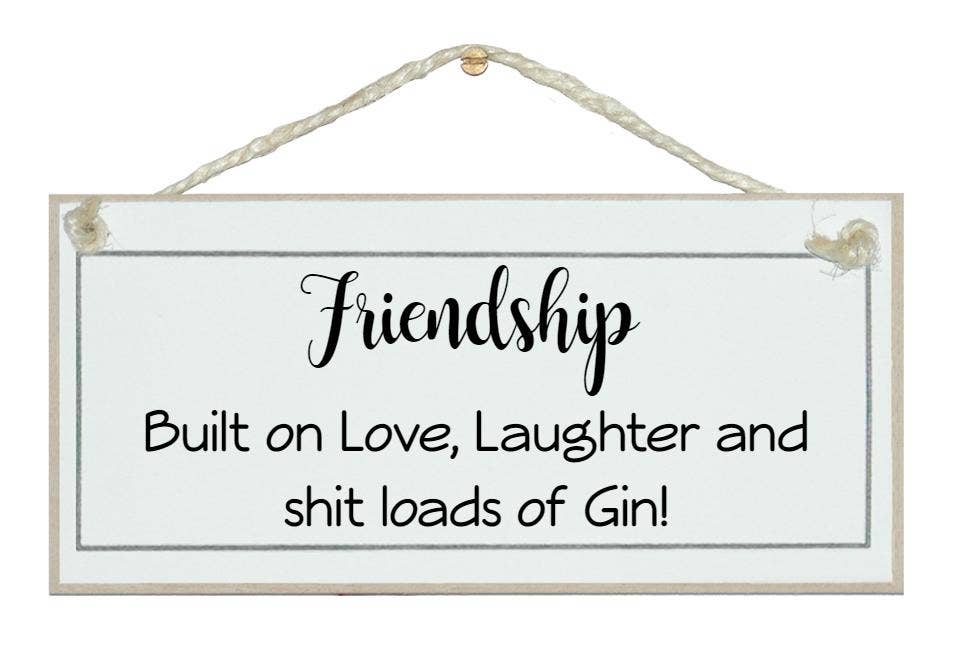 Crafty Clara - Venta al por mayor Letreros - Amistad... *** ¡Un montón de ginebra! Señales generales0