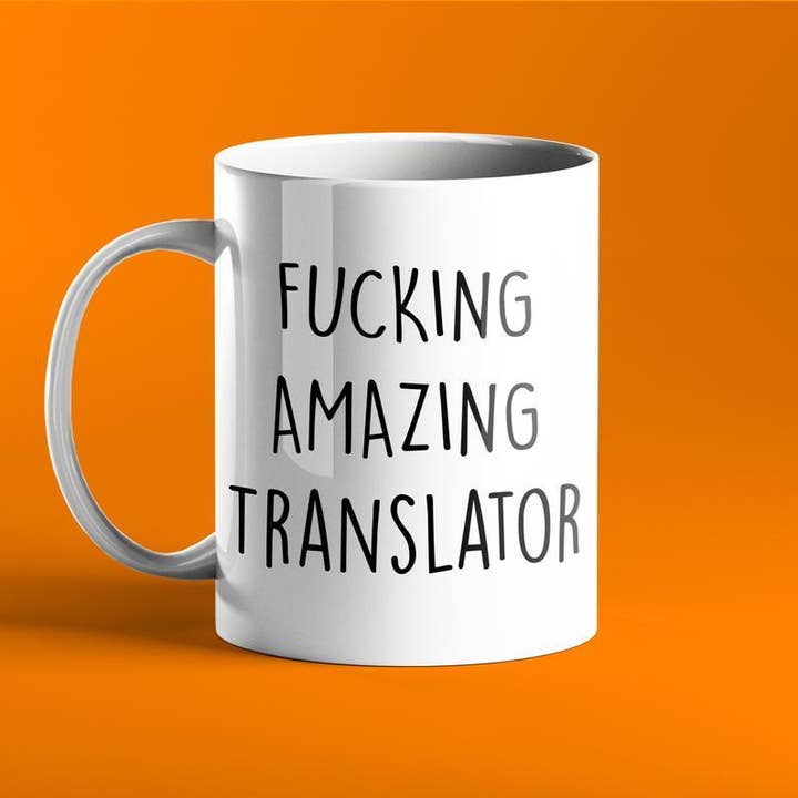 Fucking Amazing Translator Ceramic Coffee Mug for wholesale by Prickly Cards