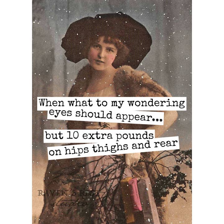 When What To My Wondering Eyes Should Appear... But 10 Extra for wholesale by Raven's Rest Studio