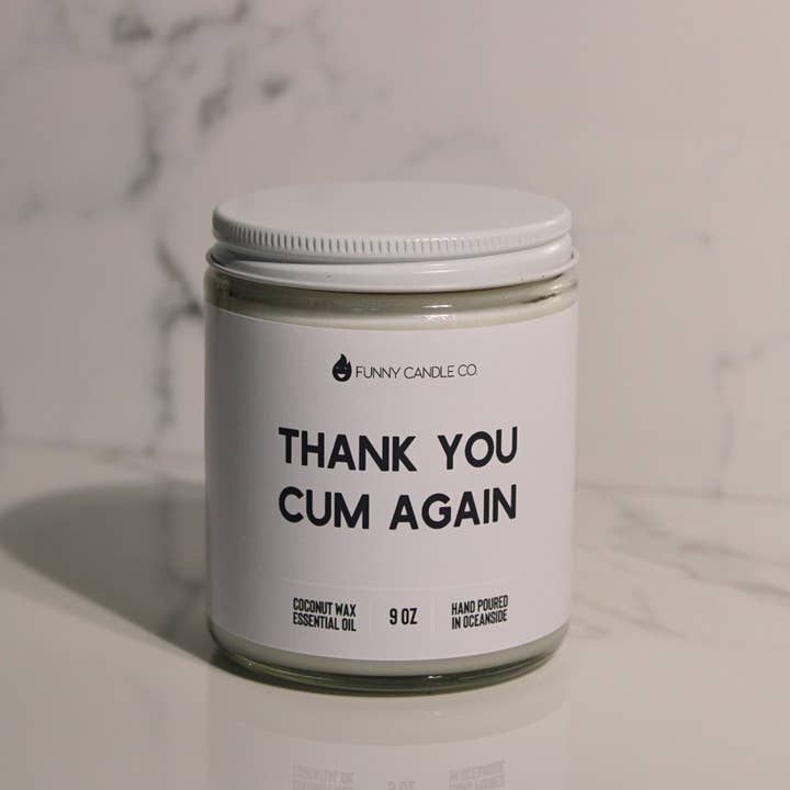 Funny Flames Candle Co - Les Creme - Wholesale Jar/Filled Candle - Thank You C*m Again - Inappropriate Candle1