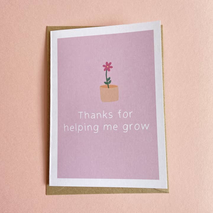 Leave My Mark Designs - Vente Cartes de remerciements - Carte de vœux « Merci de m'avoir aidée à grandir »0