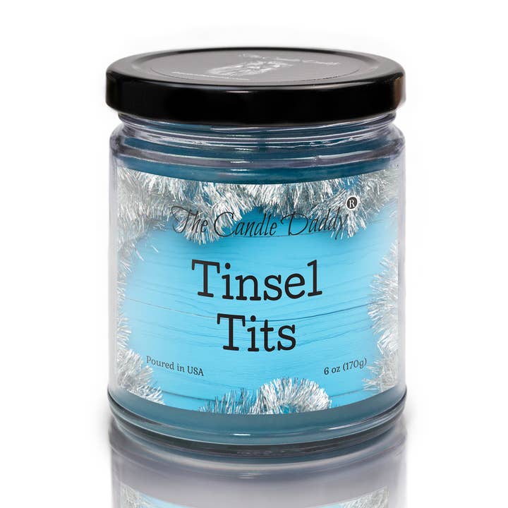 TINSEL TITS - FUNNY CHRISTMAS/NEW YEARS 6OZ JAR CANDLE for wholesale by The Candle Daddy