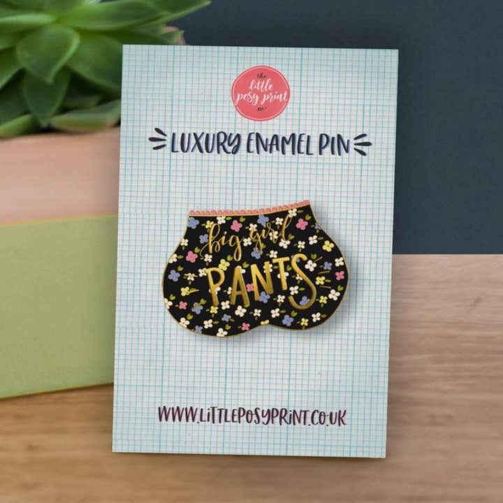 Big Girls Pants Luxury Enamel Pin for wholesale by The Little Posy Print Company