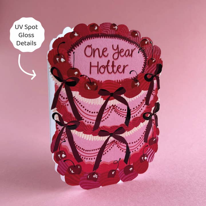 Two For Joy Illustration - Wholesale Birthday Card - One Year Hotter - Birthday Cake Shaped Greeting Card1