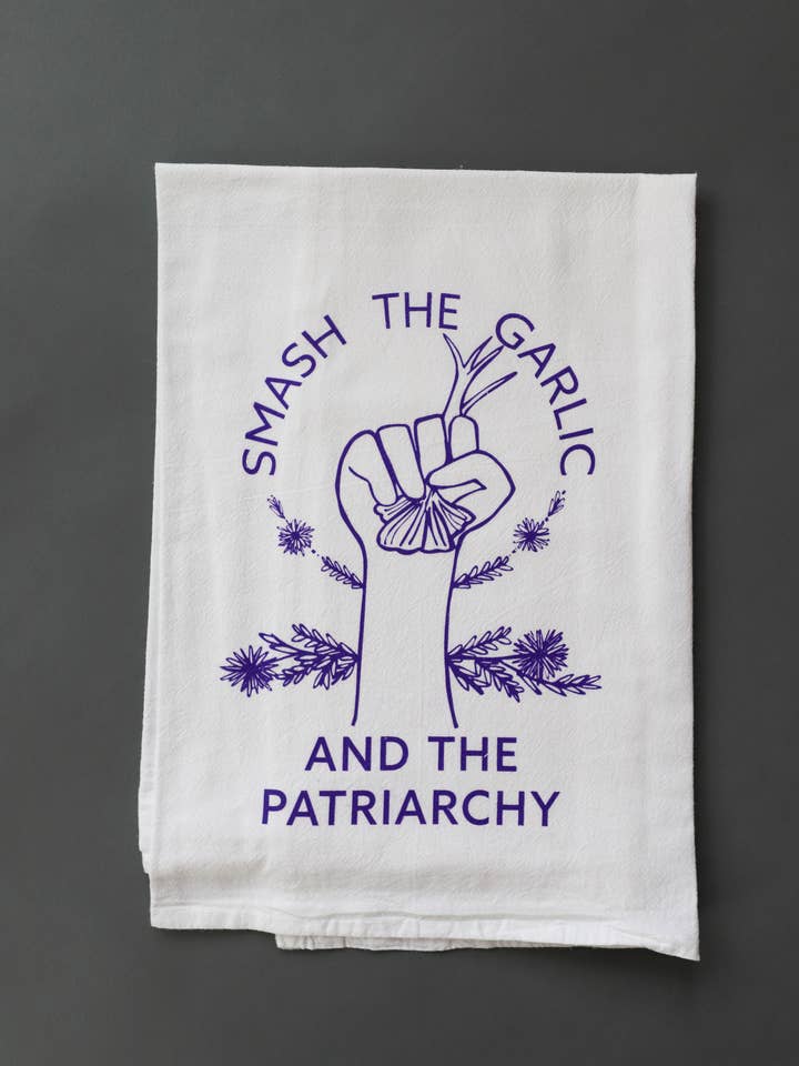 Smash the Garlic and the Patriarchy™ Tea Towel -feminist art for wholesale by Overseasoned