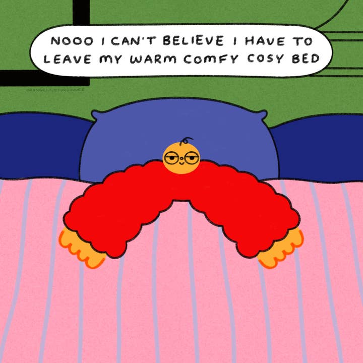 Nooo je n'arrive pas à croire que je dois quitter mon lit chaud, confortable et douillet, impression d'art pour la vente par Orange Juice For Dinner