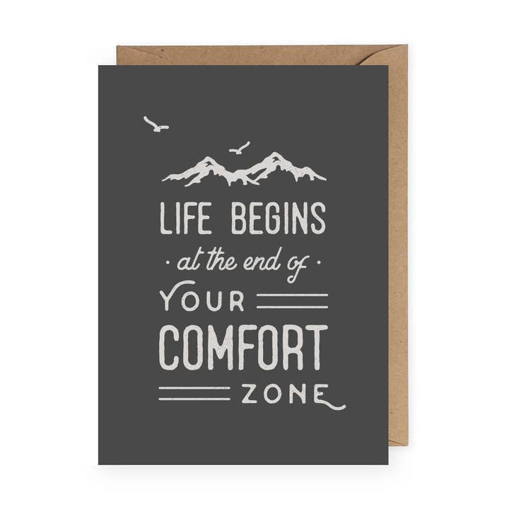Life Begins at the End of Your Comfort Zone Greeting Card for wholesale by The Anastasia Co