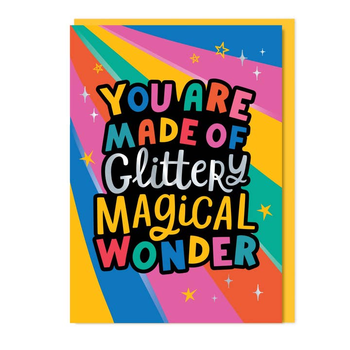 You Are Made Of Glittery Magical Wonder Card for wholesale by Dotty Black