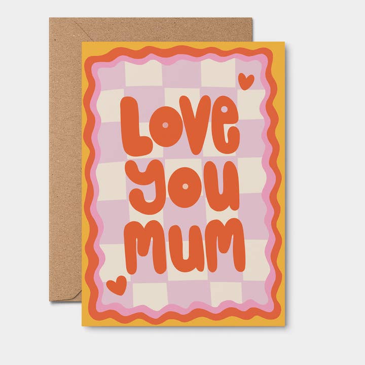 Love You Mum Card, Mother Birthday Card, Appreciation for wholesale by From Rosalie