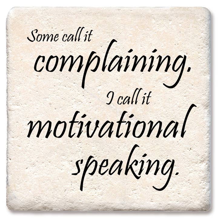 Drink Coaster Some call it complaining for wholesale by Tipsy Coasters & Gifts