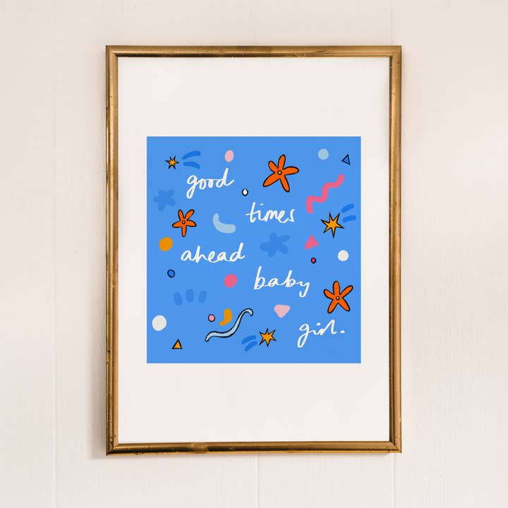 Opløftende Kunsttryk, Gode Tider Forude Citat for engroshandel hos Freya Niamh