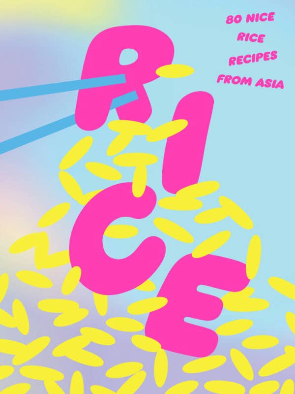 Rice: 80 Nice Rice Recipes from Asia for wholesale by Thames and Hudson