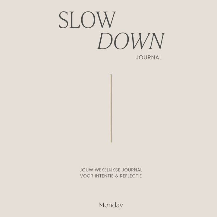 Monday - Wholesale Journal/Diary - Slow Down Journal | For reflection and intention | NL | Dutch6