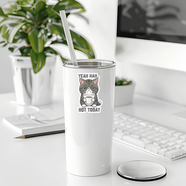 Sticker Atlas - Wholesale Sticker - Yeah, Not Today Sticker3