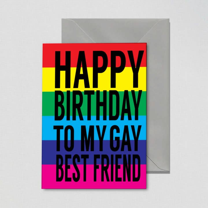 To My Gay Best Friend LGBTQ+ Birthday Cards for wholesale by Cheeky Chops Cards & Wanky Candles