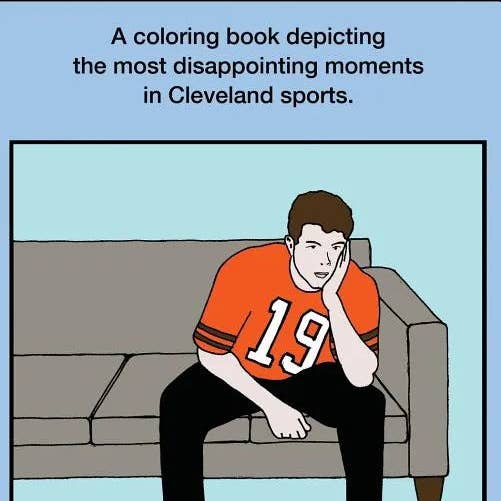 Books by splitShops - Wholesale Coloring & Activity Book - Adult - Why Is Daddy Sad On Sunday?: A Coloring Book Depicting The Most Disappointing Moments In Cleveland Sports History - Paperback