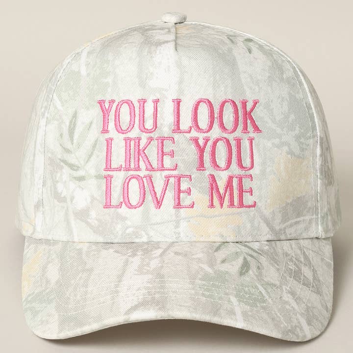 Fashion City - Wholesale Baseball Cap - Unisex - You Look Like You Love Me Embroidery Camo Cap