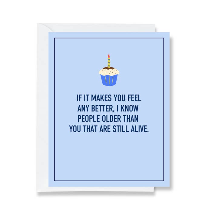 Je connais des gens plus âgés que toi carte de vœux pour la vente par Ink & Attitude Stationery Company LLC