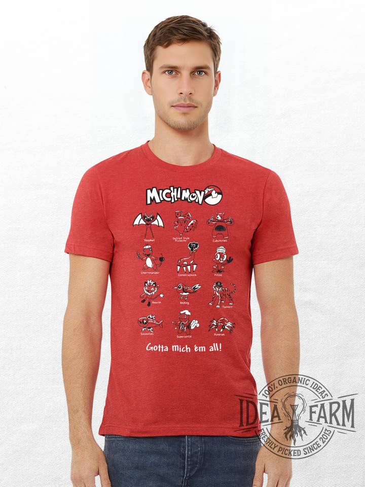 Gotta Catch 'Em All In Michigan Unisex T-Shir for wholesale by Idea Farm LLC