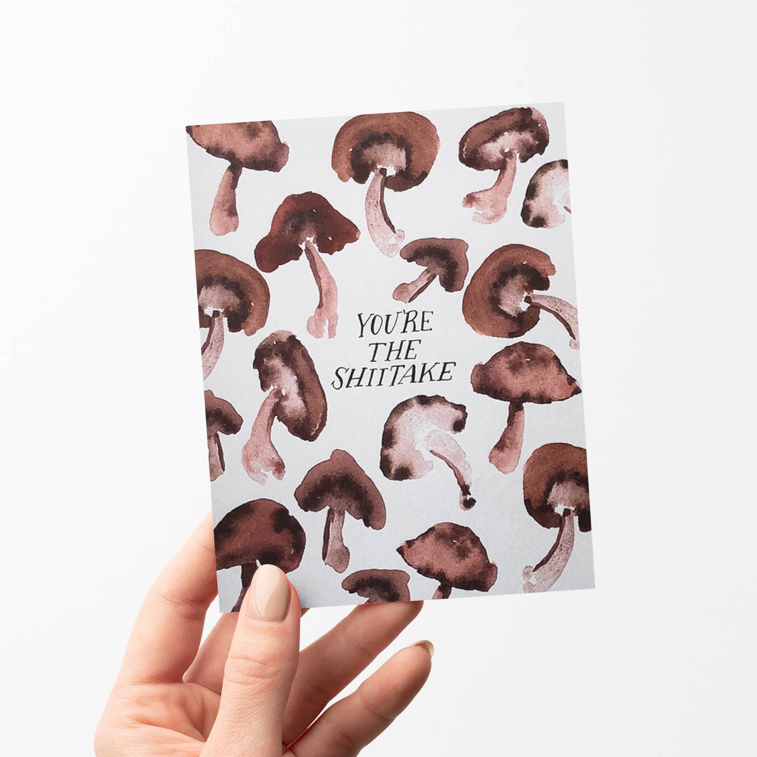 Antiquaria - Wholesale Everyday Greeting Card - You're The Shiitake Greeting Card2