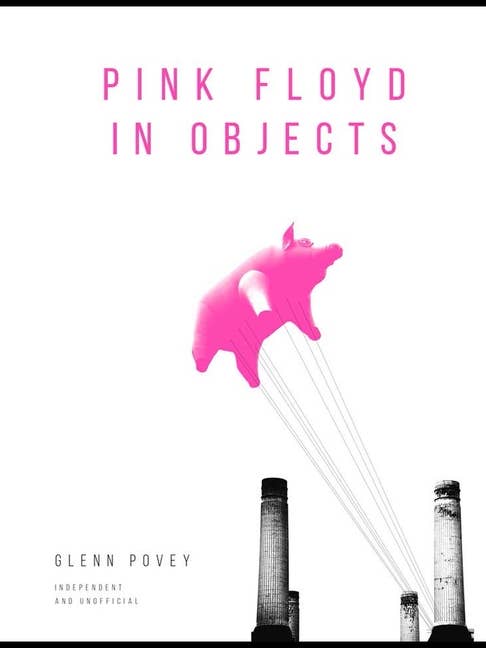 Pink Floyd: Explore The Band Through Their Instruments for wholesale by Bradley's Book Clearance