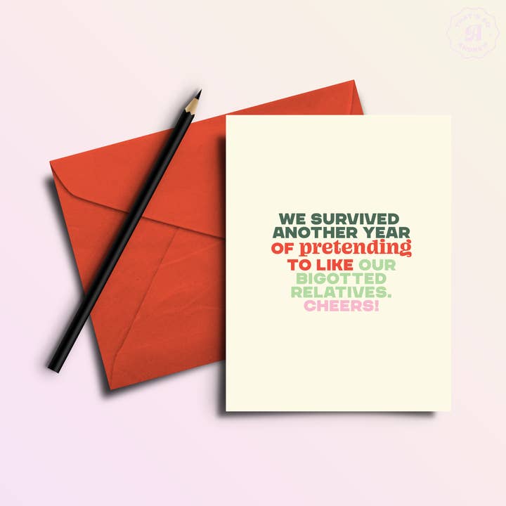 Pretending to Like Bigoted Relatives | Funny Holiday Greeting Card for wholesale by That’s So Andrew