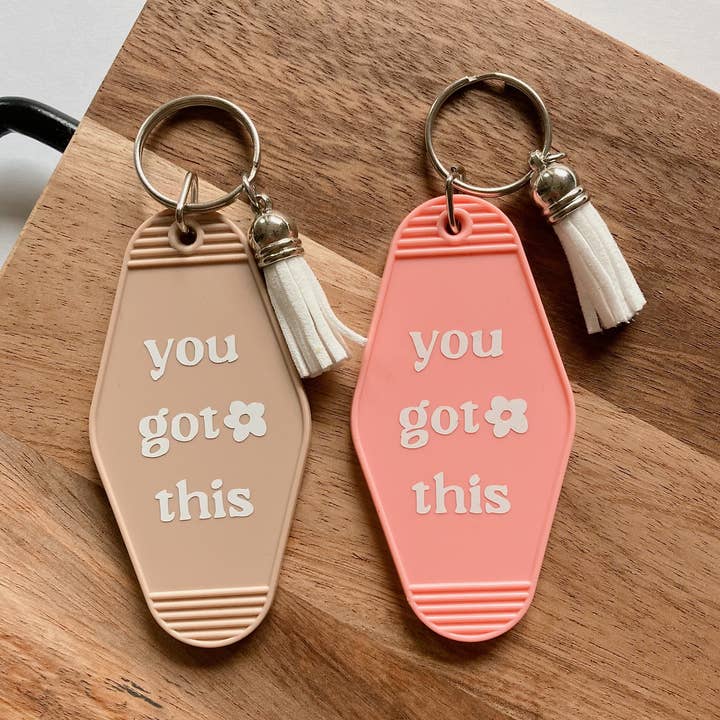 You Got This Hotel Keychain With Tassel for wholesale by Tiny Acres Co