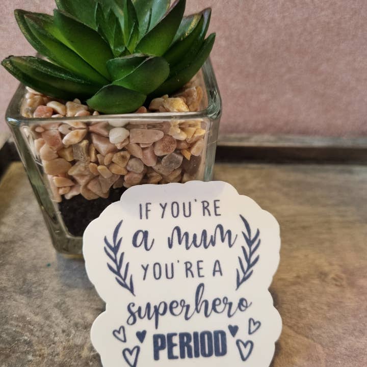 se você é uma mãe, você é um adesivo de super-herói por atacado de Aka Designs