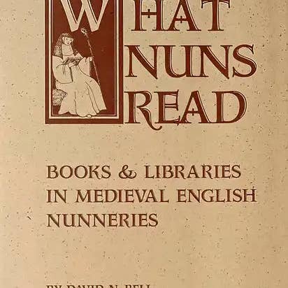 Books by splitShops - Wholesale Human & Cultural Studies - What Nuns Read: Books and Libraries in Medieval English Nunneries - Paperback