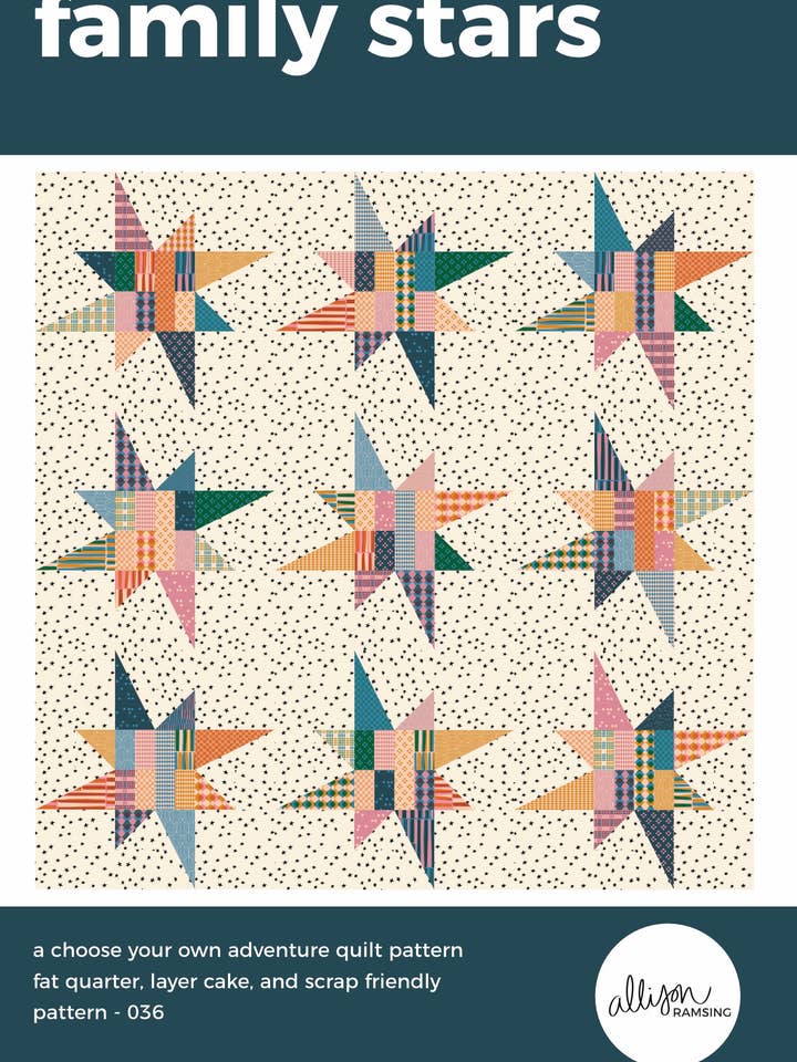 *NEW PATTERN* Family Stars Quilt Pattern - Printed for wholesale by AllisonRamsing.com